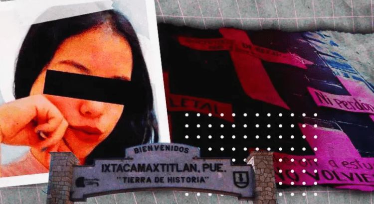 Encuentran sin vida en Ixtacamaxtitlán a joven desaparecida en Tlaxcala