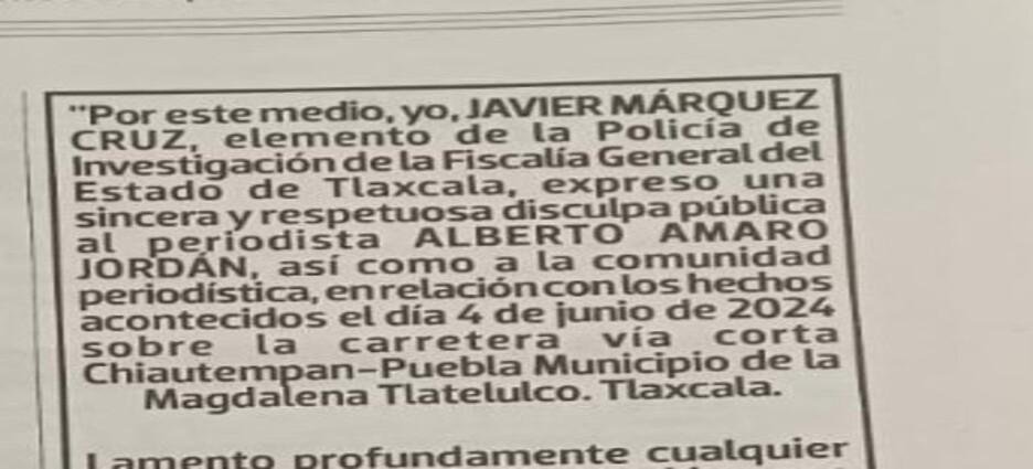 Policía de Investigación ofrece disculpa pública a periodista de Tlaxcala