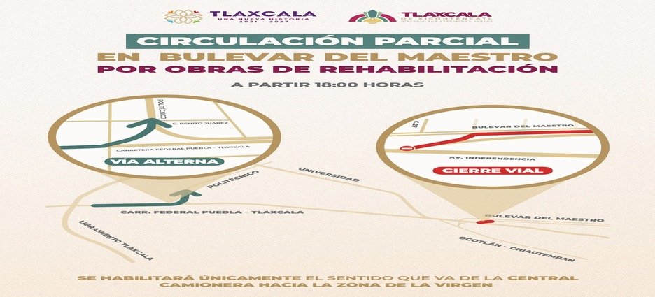Ayuntamiento de Tlaxcala informa que habilitará un solo sentido en el Bulevar del Maestro