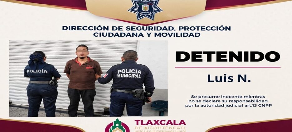 Policía de Tlaxcala detiene a hombre con mandamiento judicial vigente